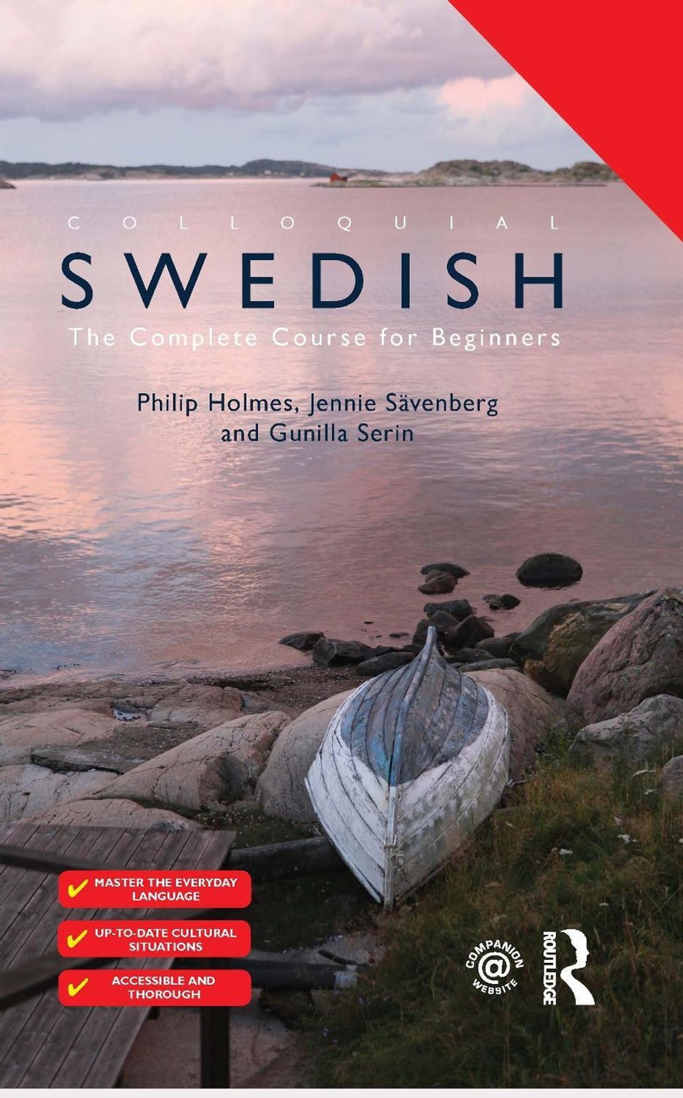 Colloquial Swedish: The Complete Course for Beginners 4th Edition by Gunilla Ser