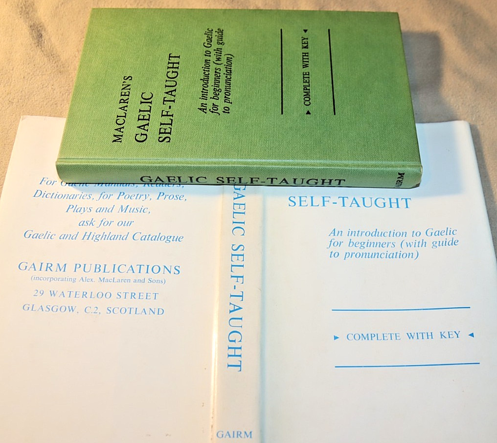 1974 MACLAREN’S GAELIC SELF-TAUGHT with Answer Key HC/DJ FINE/VG+