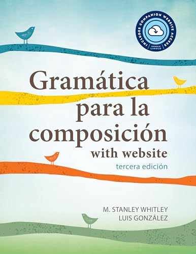 Gramática para la composición – Paperback, by Whitley M. Stanley; – Very Good