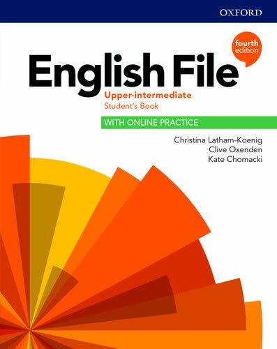 Oxford ENGLISH FILE Upper-Intermediate STUDENT’S BOOK 4th Edition 9780194039697