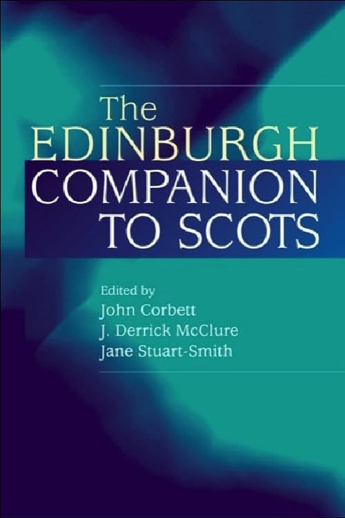 The Edinburgh Companion to Scots by J. Corbett Paperback / softback Book The