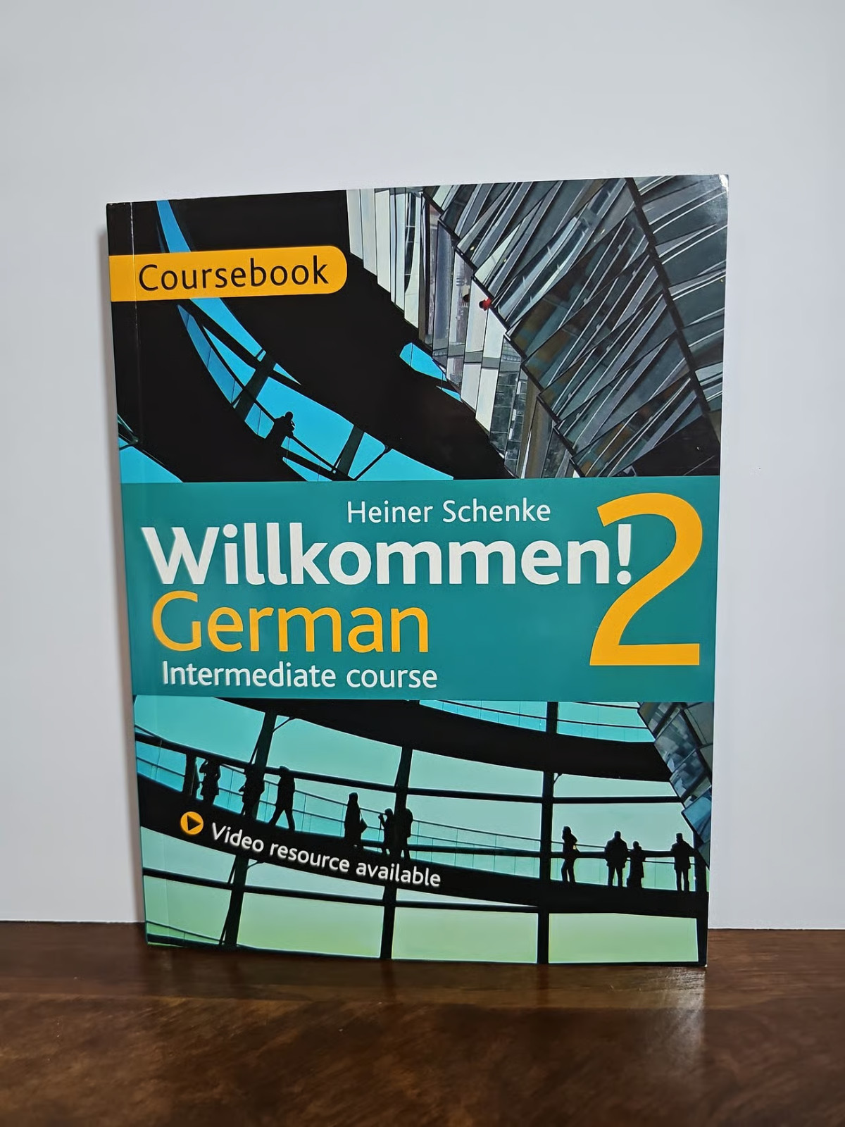 Willkommen! German Intermediate 2 Coursebook & Activity Book w/DVD by H. Schenke