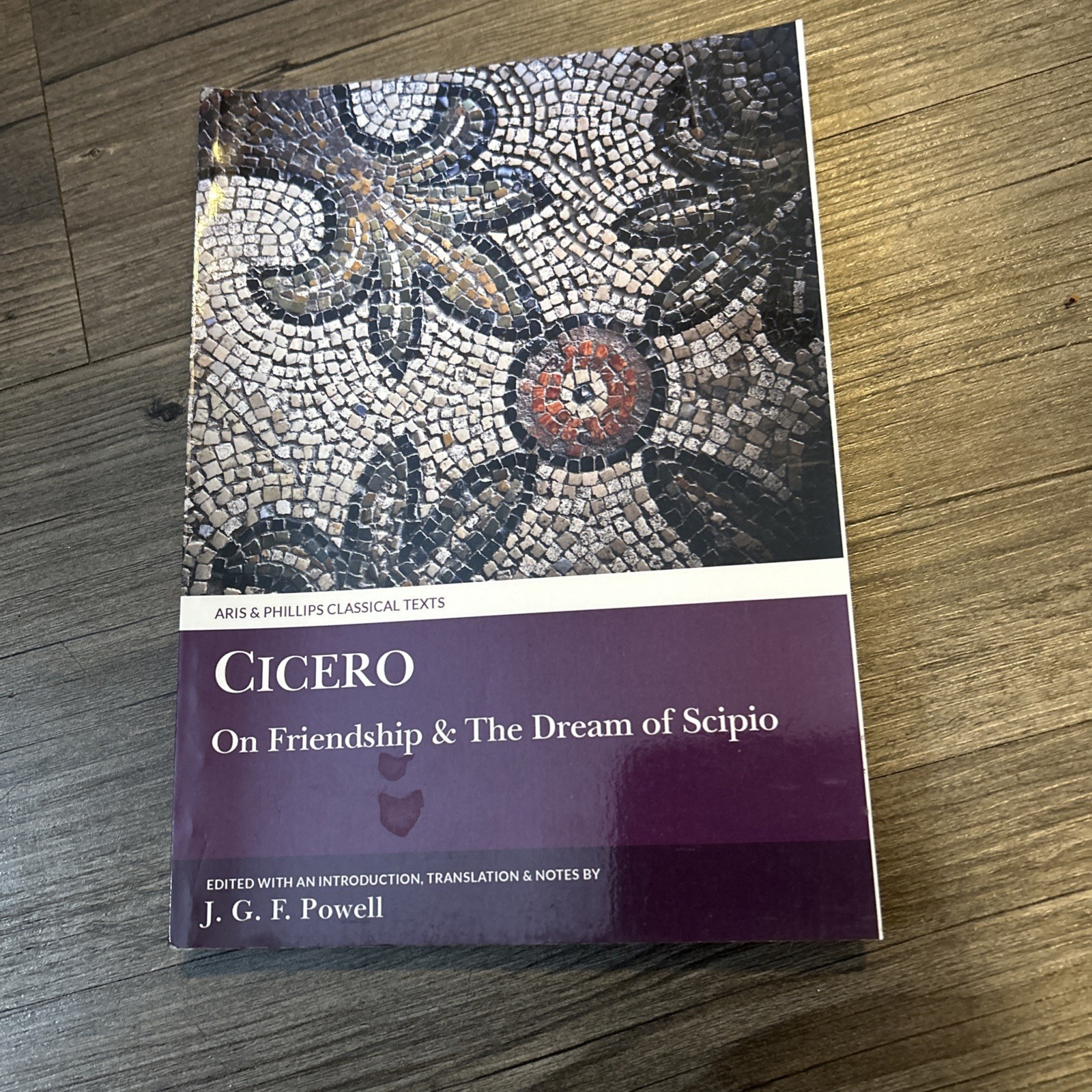 J. G. F. Powell Cicero: Laelius on Friendship and The Dream of Scipi (Paperback)
