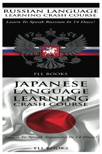 Russian Language Learning Crash Course + Japanese Language Learning Crash Cou-,