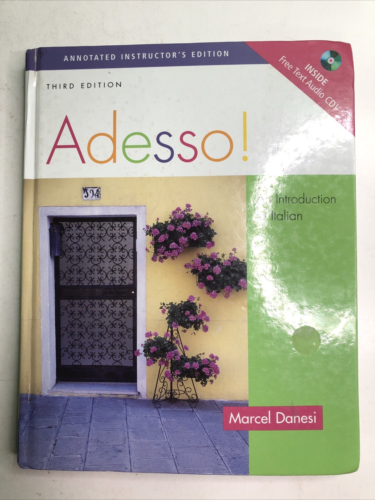 Adesso! An Introduction to Italian By Marcel Danesi Third Edition 2006 Audio CD