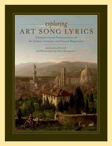 Exploring Art Song Lyrics: – Paperback, by Jonathan Retzlaff; Cheri – Very Good