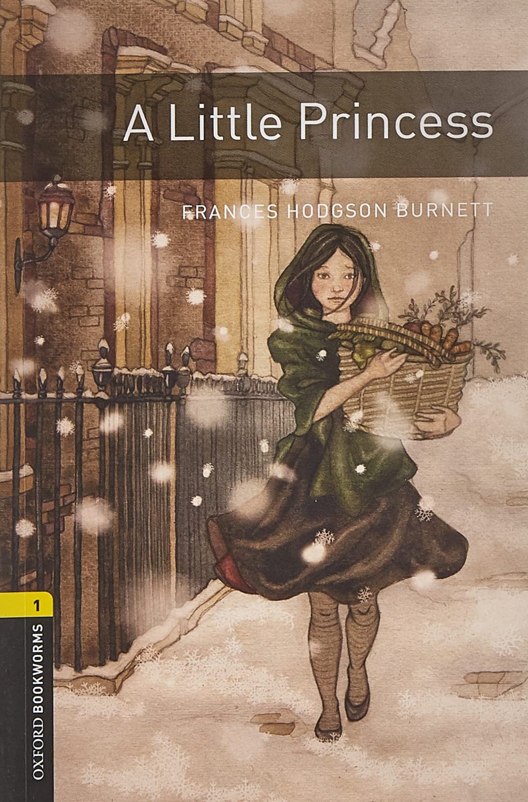 Oxford Bookworms Library: A Little Princess: Level 1: 400-Word Vocabulary (O…