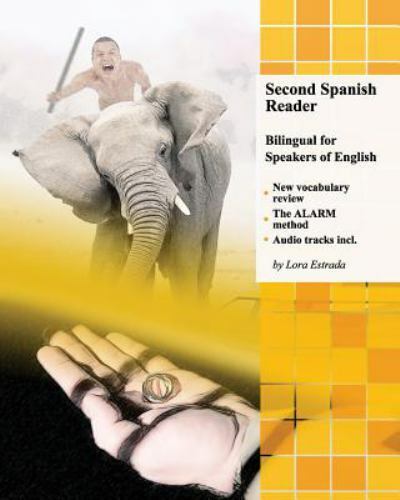 Second Spanish Reader Bilingual for Speakers of English: … (paperback)