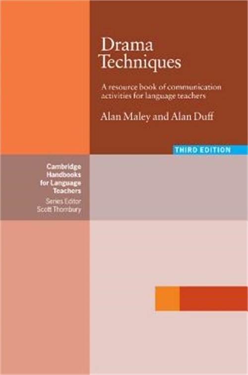 Drama Techniques: A Resource Book of Commuinication Activities for Language Teac