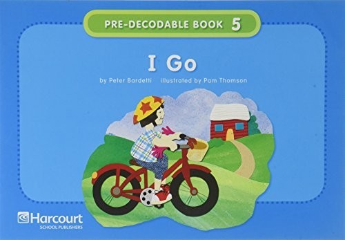 I Go, Grade K Pre-Decodable / Decodable Book: H…, Hsp