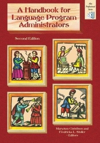 Handbook for Language Program Administrators 2nd Ed 2017 Alta Professional PB