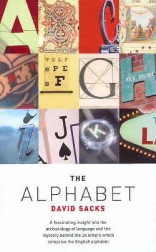 The Alphabet – Hardcover By Sacks, David – GOOD