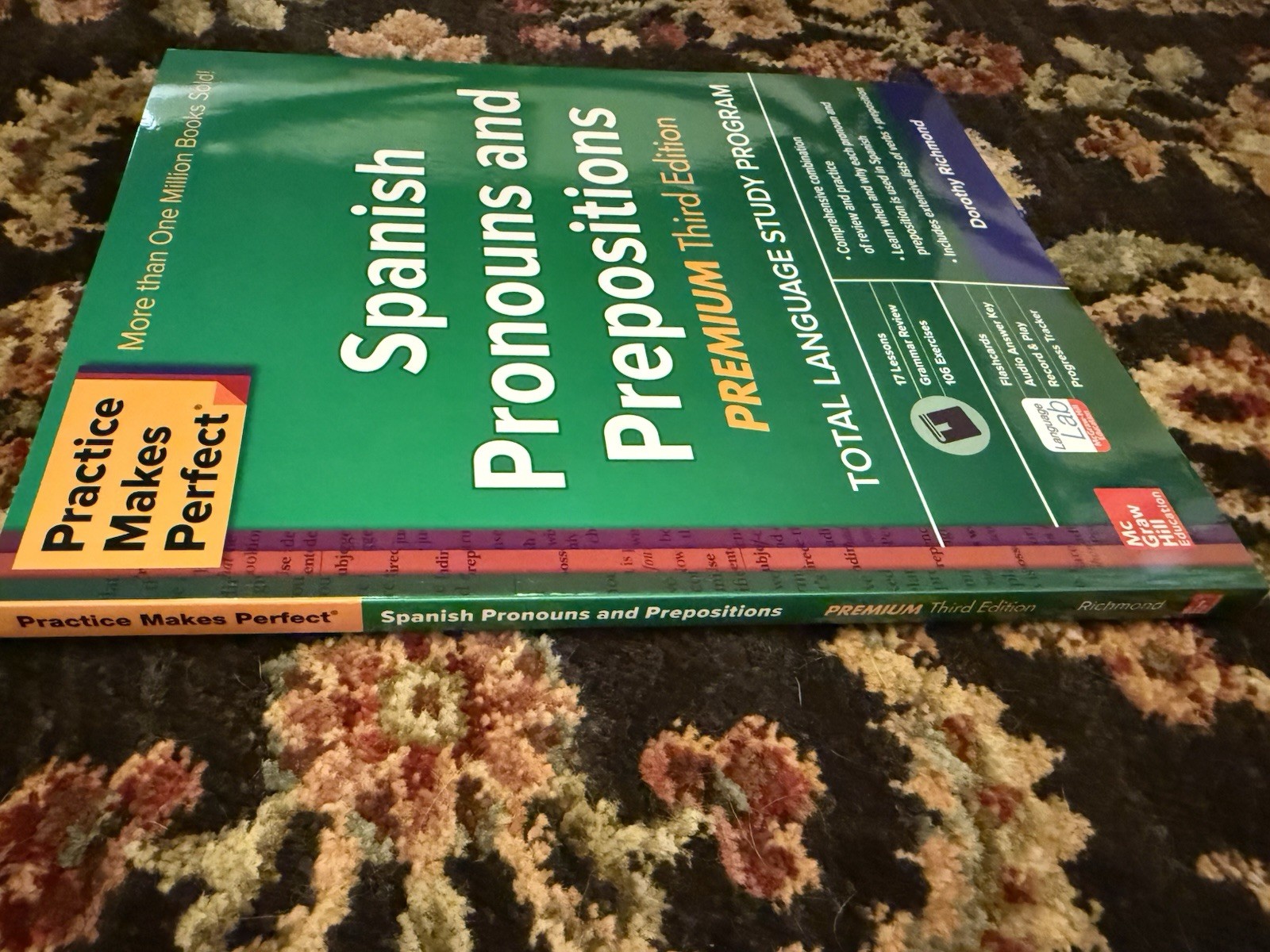 Practice Makes Perfect Spanish Pronouns and Prepositions, Premium 3rd edition