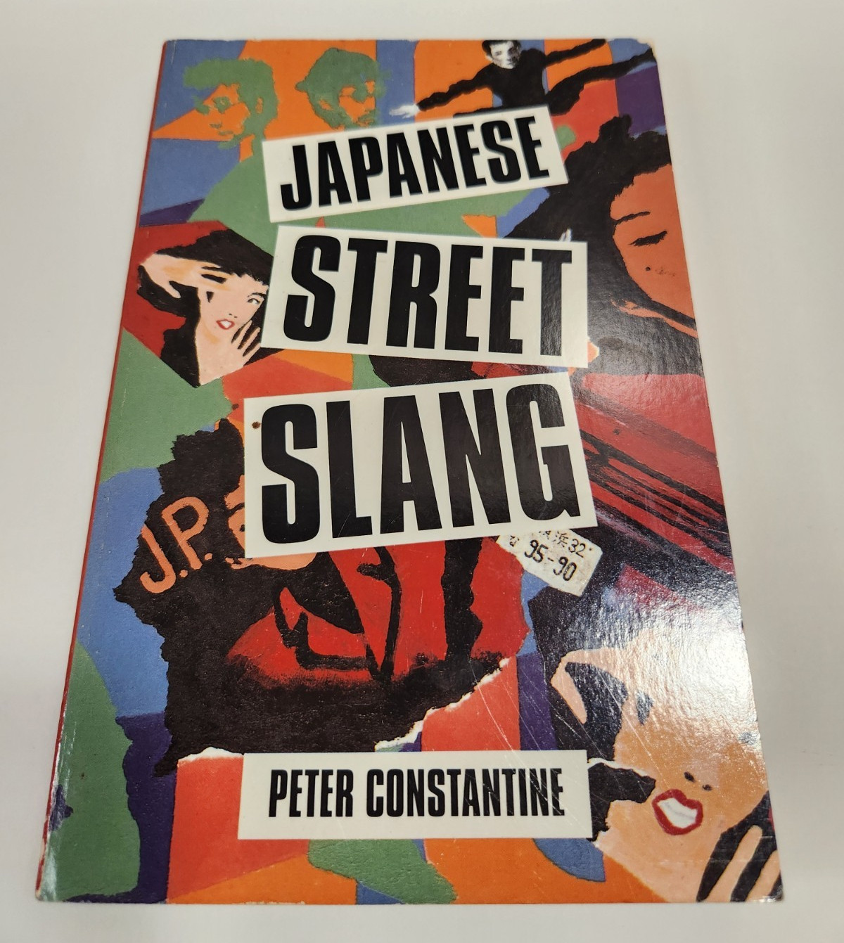 Japanese Street Slang by Peter Constantine Tengu Books 1995 PB Japanese/English