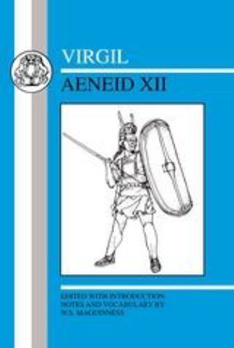 Latin Texts: Virgil: Aeneid XII by Virgil (1998, Trade Paperback, New Edition)