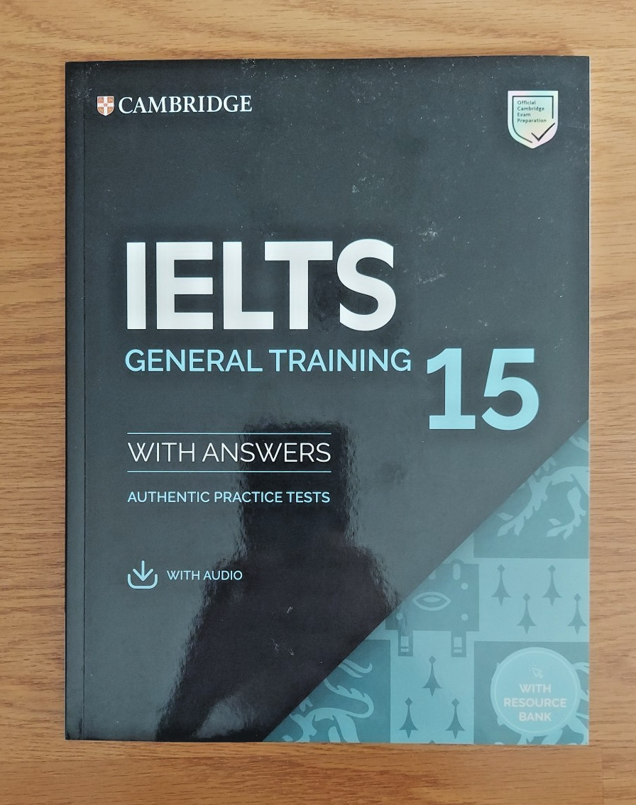 IELTS General Training 15 with Answer Authentic Practice Tests with Audio 2020