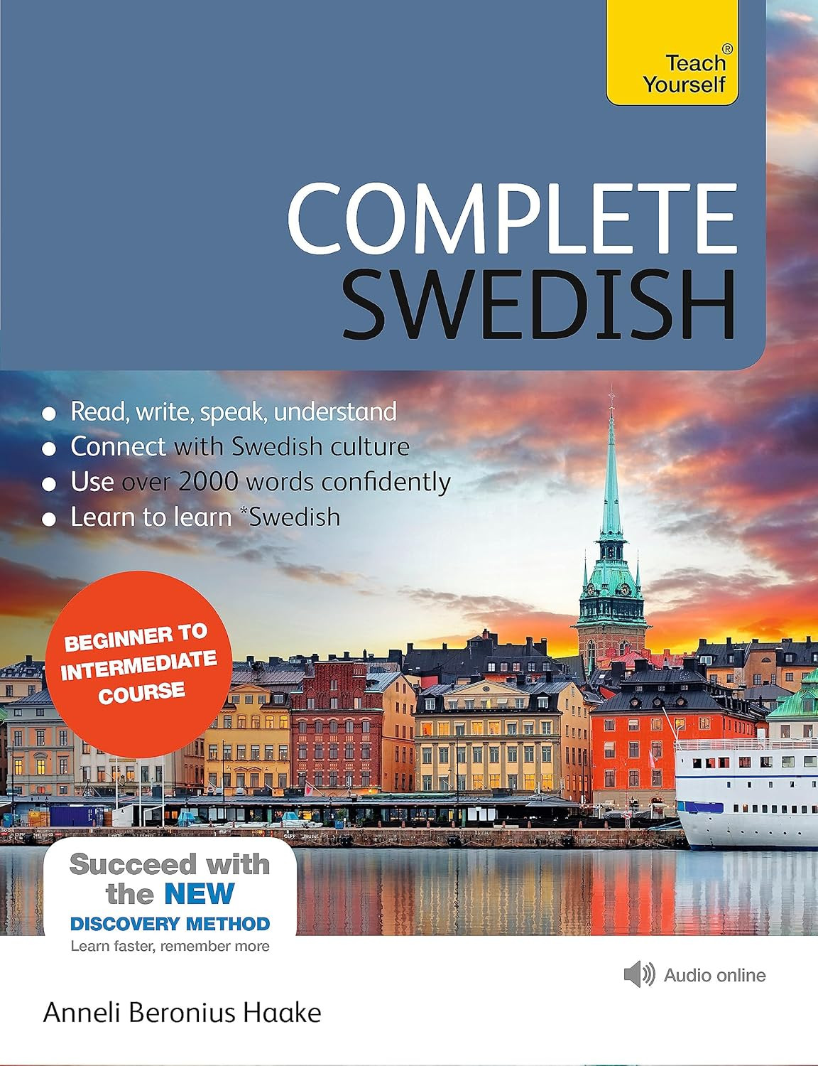 Complete Swedish Beginner to Intermediate Course: Learn to Read, Write, Speak an