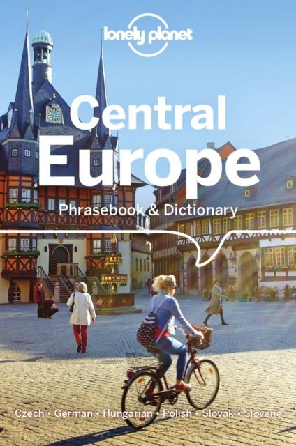 Lonely Planet Central Europe Phrasebook & Dictionary by Christina Mayer