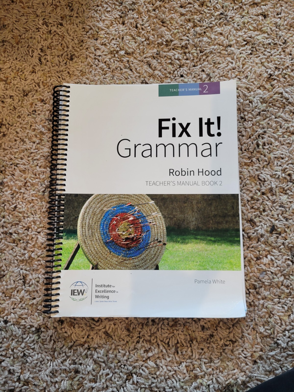 Fix It! Grammar: Robin Hood [Teacher’s Manual Book 2] by Pamela White 2014