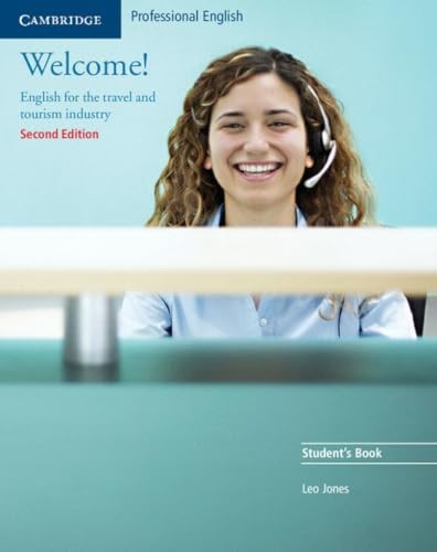 Welcome! Student’s Book: English for the T… by Jones, Leo Paperback / softback