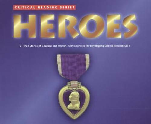 Critical Reading Series: Heroes – Paperback By McGraw-Hill Education – GOOD