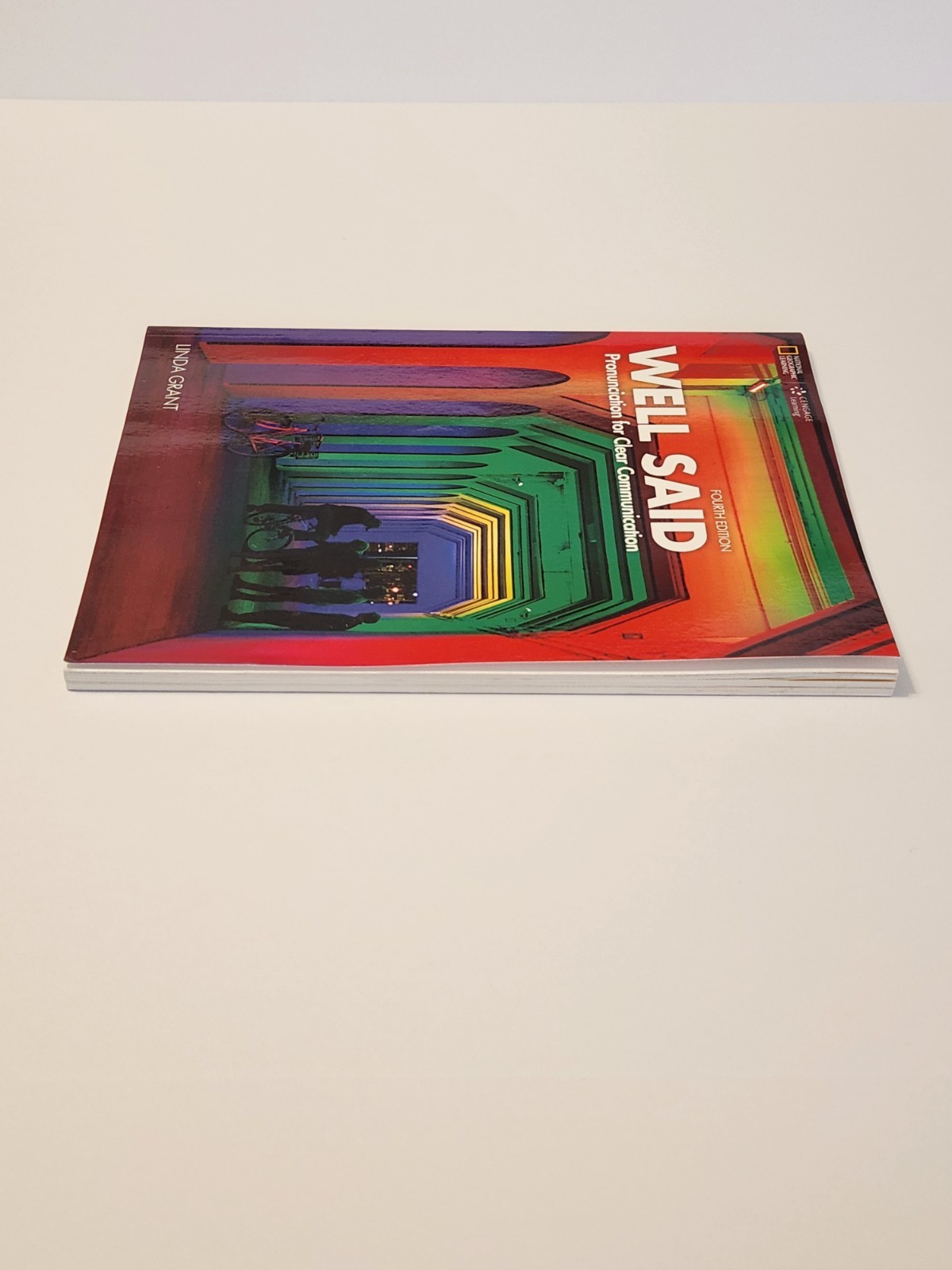 Well Said (Fourth Edition) – Paperback, by Grant Linda