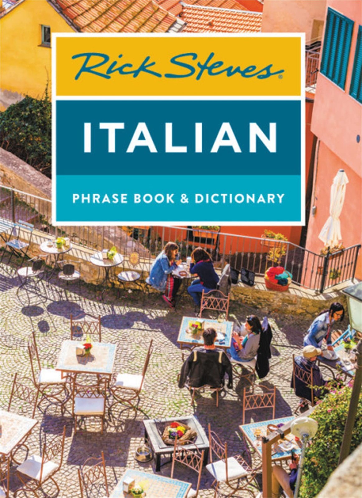 Rick Steves Italian Phrase Book & Dictionary (Rick Steves Trav…