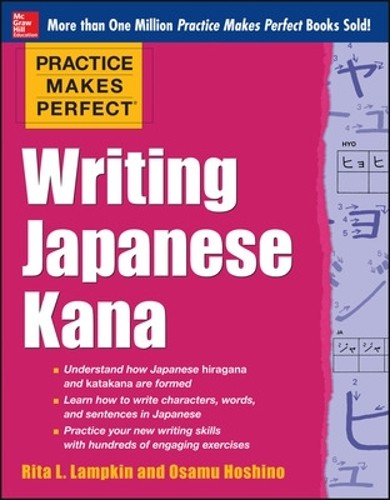 Rita Lampkin Practice Makes Perfect Writing Japanese Kan (Paperback) (UK IMPORT)