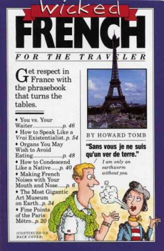 Wicked French – Paperback By Tomb, Howard – GOOD