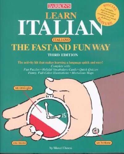 Learn Italian the Fast and Fun Way – Paperback By Danesi, Marcel – GOOD