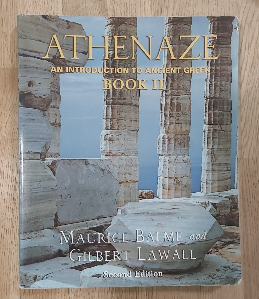 Athenaze Bk. II : An Introduction to Ancient GreekBook II by Gilbert Lawall and