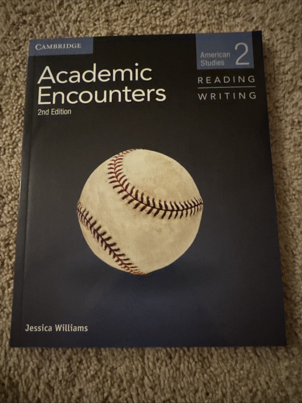 Academic Encounters American Studies 2 Book Reading and Writing. No Web Code Ver
