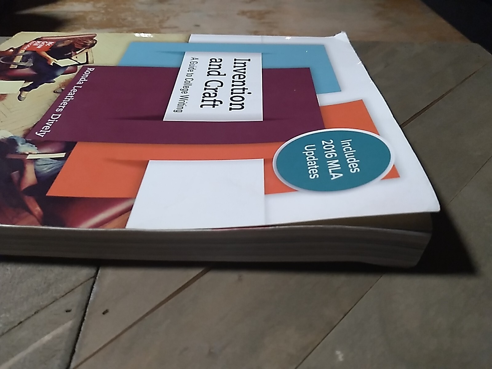 Invention and Craft A Guide to College Writing By Ronda Leathers Dively 2016 MLA