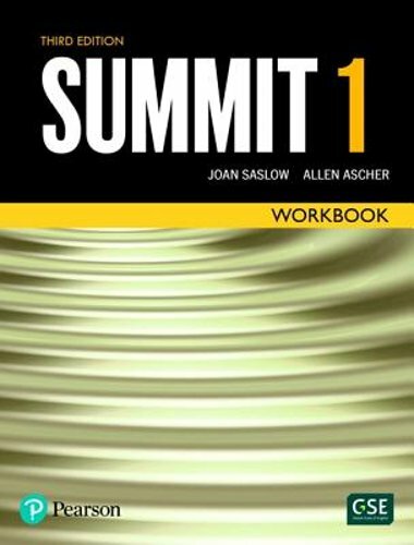 Summit Level 1 Workbook by Joan Saslow: New