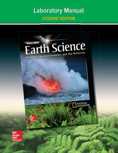 Glencoe Earth Science: Geology, the Environment, and the Universe, Laboratory ..
