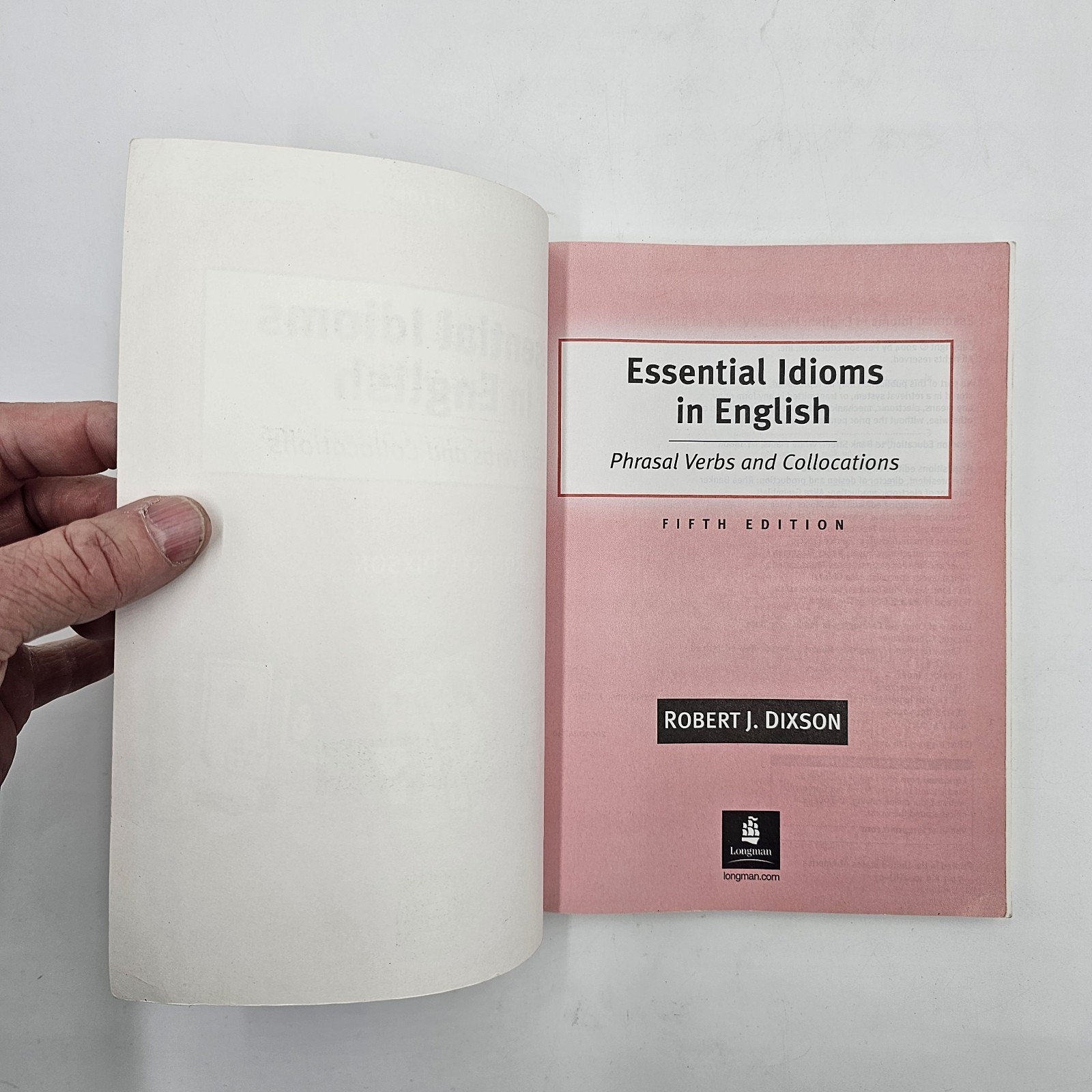 Essential Idioms in English Dixon 5th Ed Longman ESL Textbook Phrasal Verbs VG+