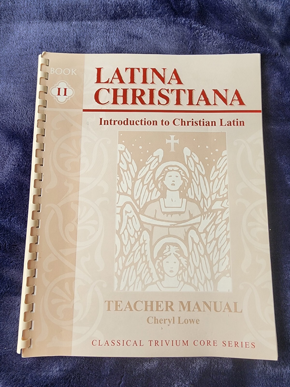 Latina Christina Book 2 Teacher Manual Introduction Christian Latin Cheryl Lowe