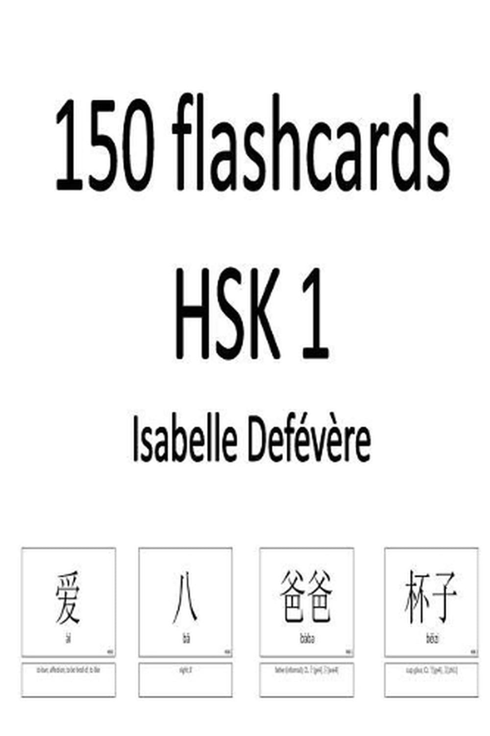 150 flashcards HSK 1 by Isabelle Defevere (English) Paperback Book