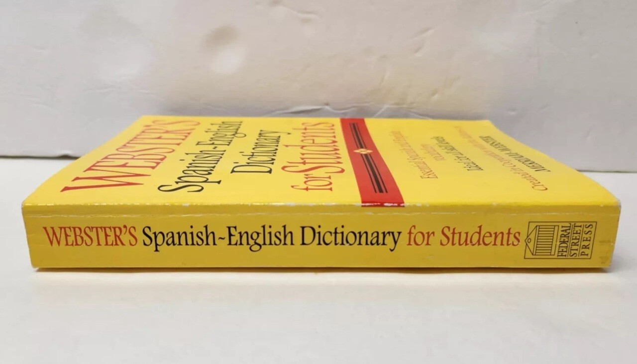 Webster’s Spanish – English Dictionary For Students Merriam Webster