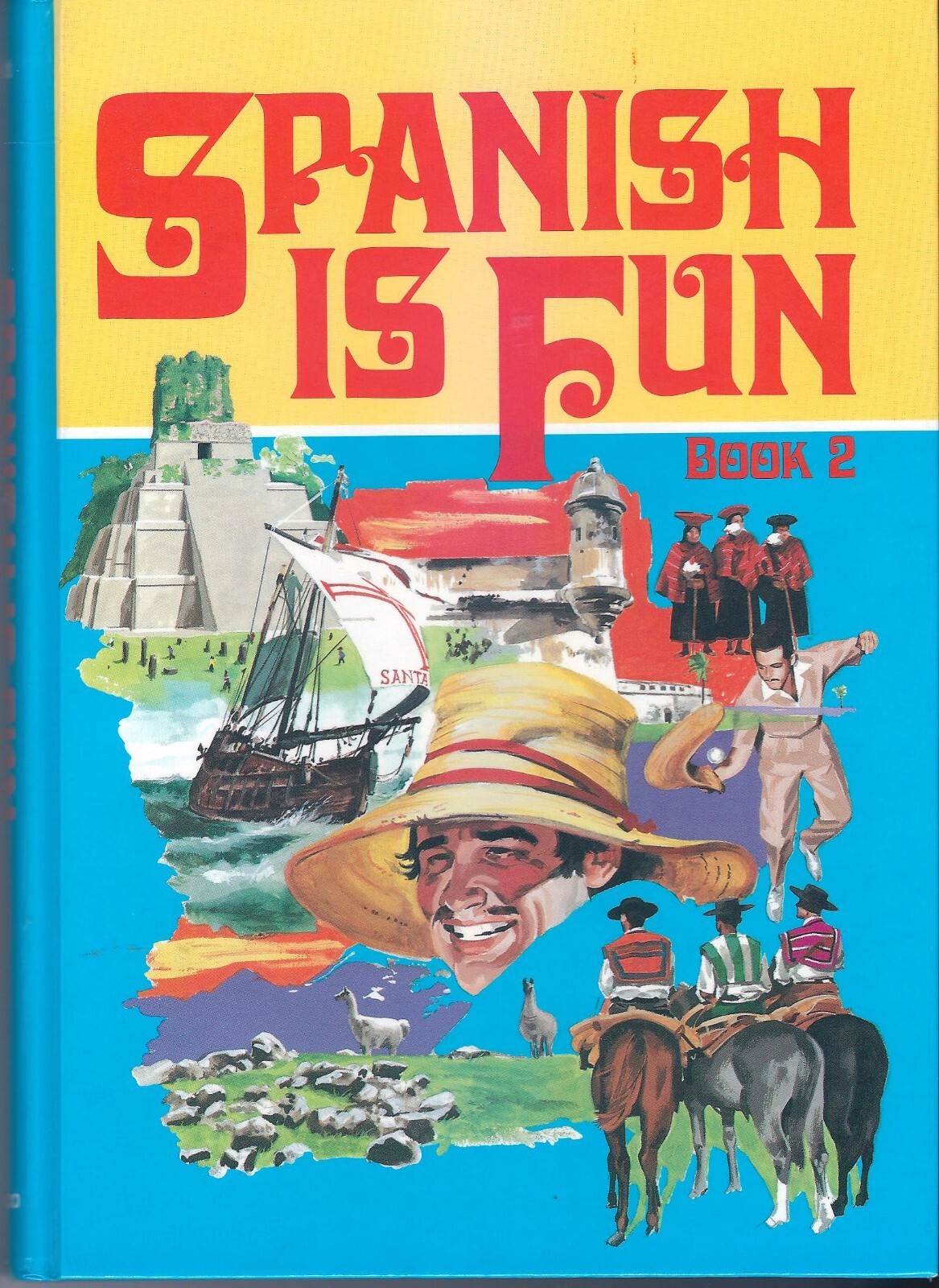 Spanish Is Fun Book Two (R 483 H) by Heywood Wald – Hardcover