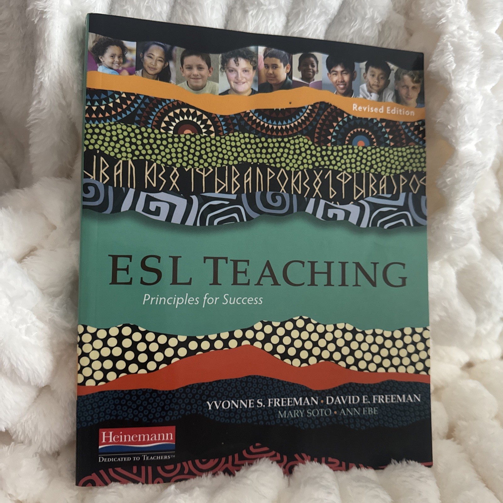 ESL Teaching, Revised Edition: Principles for Success by Dr. Freeman, Yvonne S