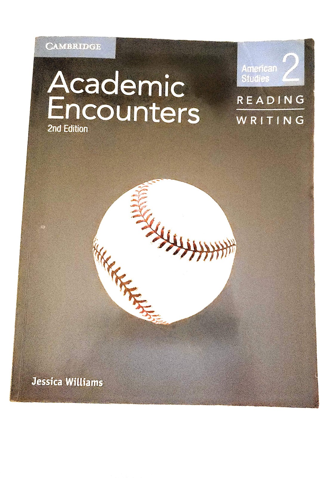 Academic Encounters Level 2 Student’s Book Reading and Writing