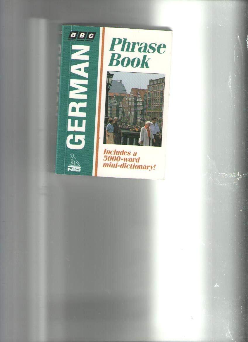 German Phrase Book (Bbc Phrase Books) – Stanley, Carol|Goodrich, Philippa – …
