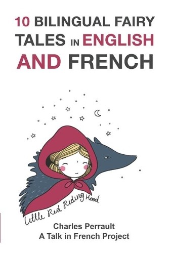 10 Bilingual Fairy Tales in French … by Perrault, Charles Paperback / softback