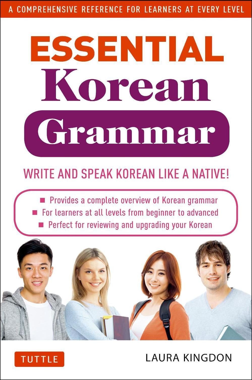 Essential Korean Grammar: Your Essential Guide to Speaking and Writing Korean Fl