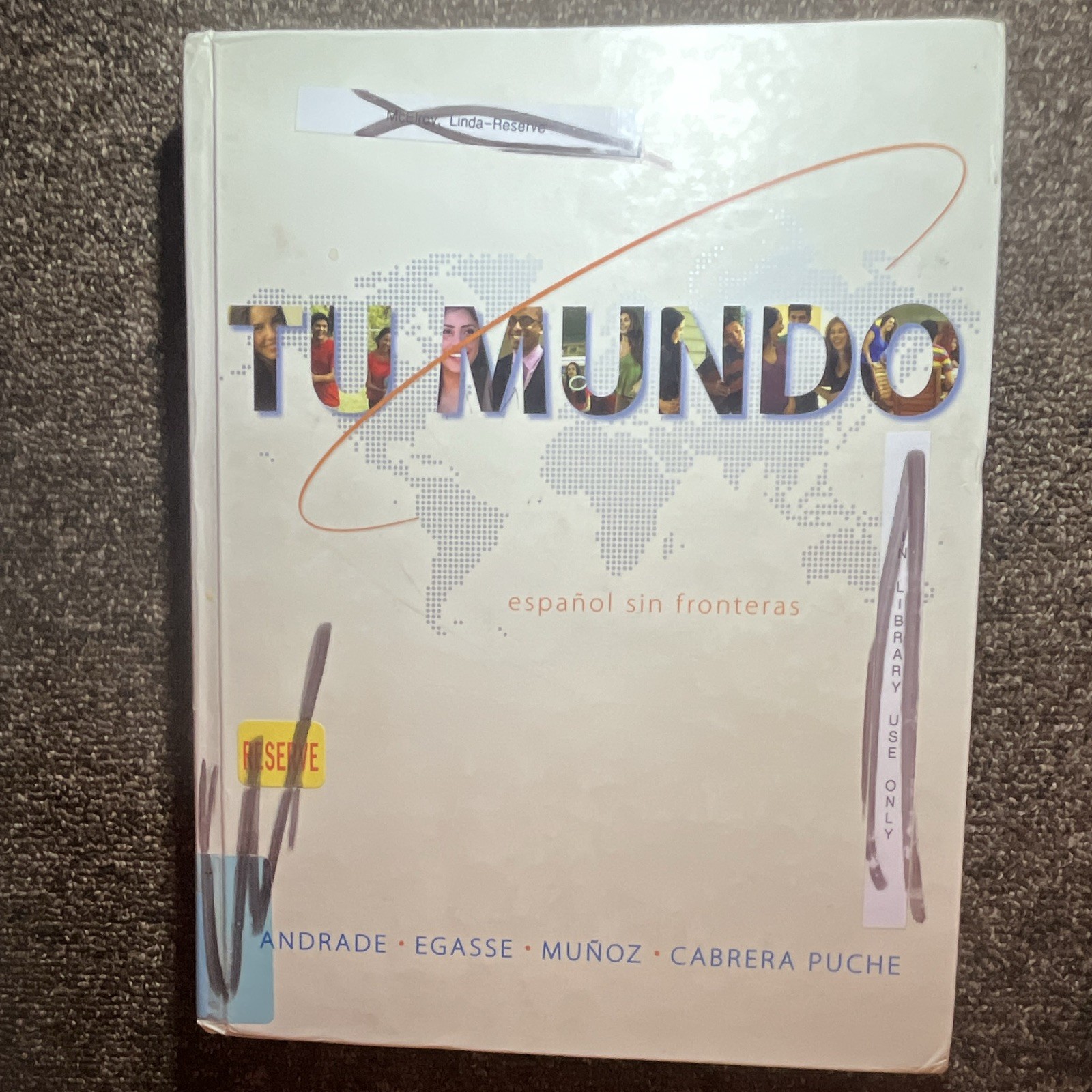 Tu Mundo: español sin fronteras Series 2 Spanish Language Course Book Andrade