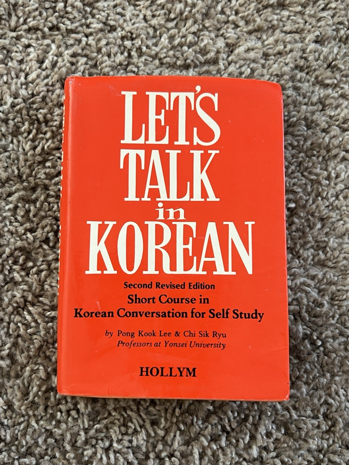 Let’s Talk in Korean By Lee/Ryu (1986), & Pimsleur Korean Pamplet (2005) Books