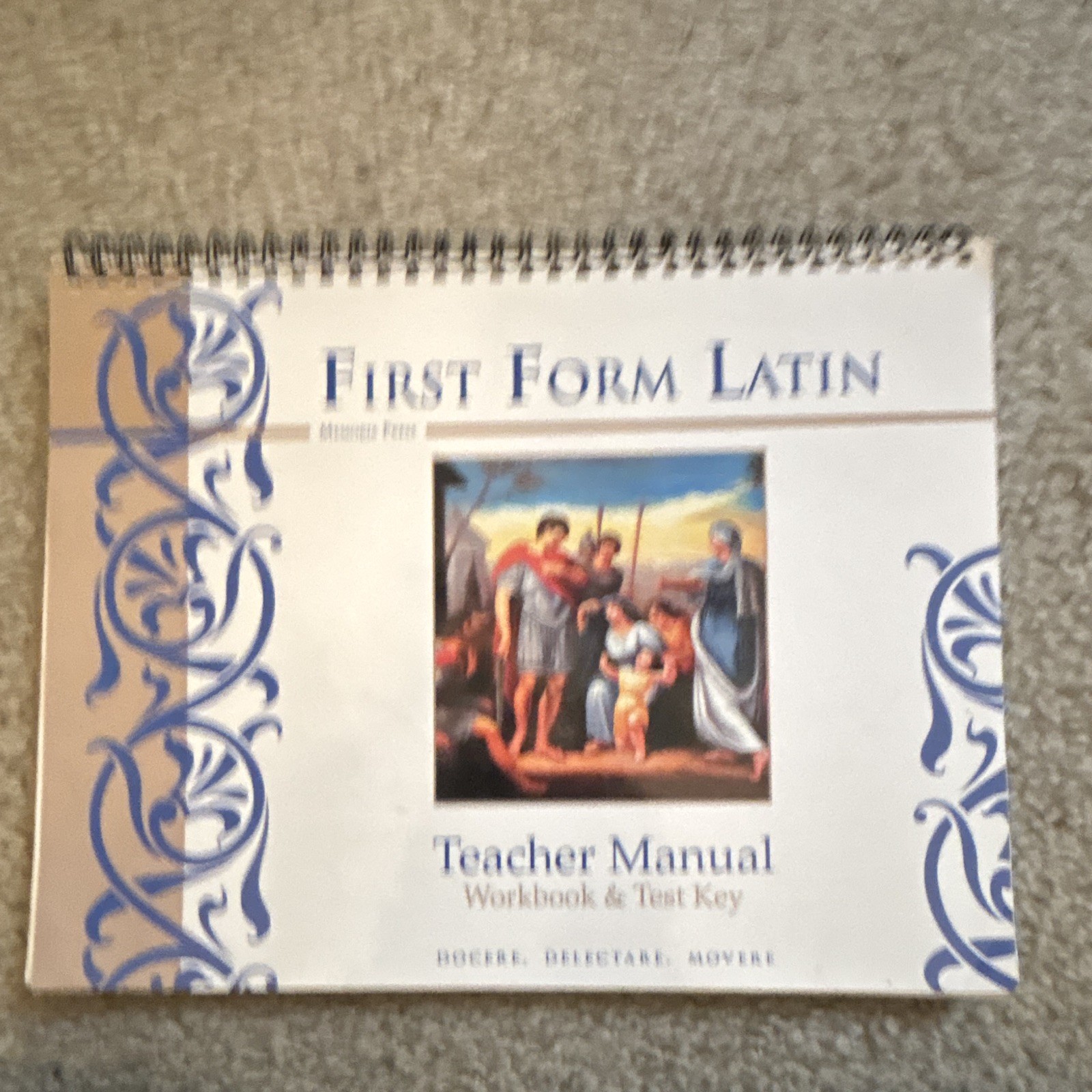 First Form Latin DVD , Student Text, Teachers Manual, and tests