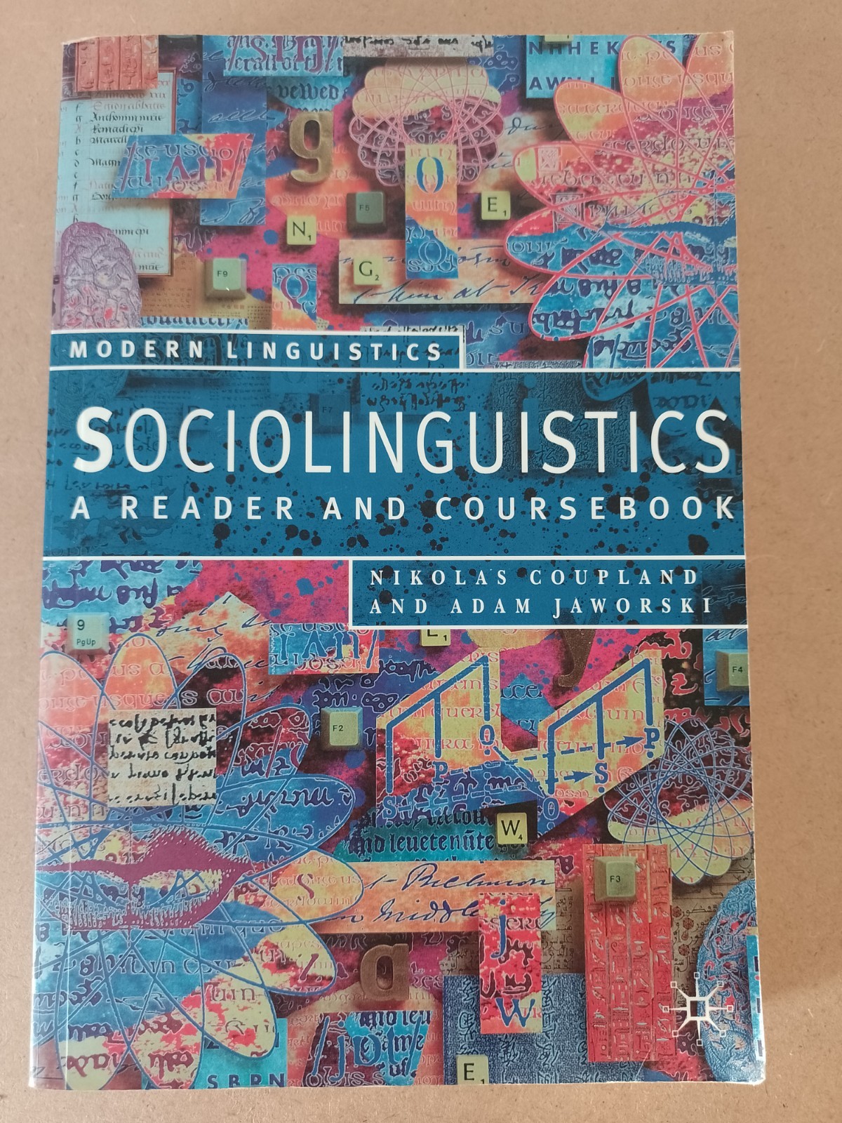 Sociolinguistics: A Reader and Coursebook (Palgrave Modern Linguis