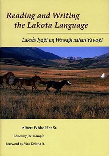 Reading and Writing Lakota Language by Albert White Hat Sr: Used